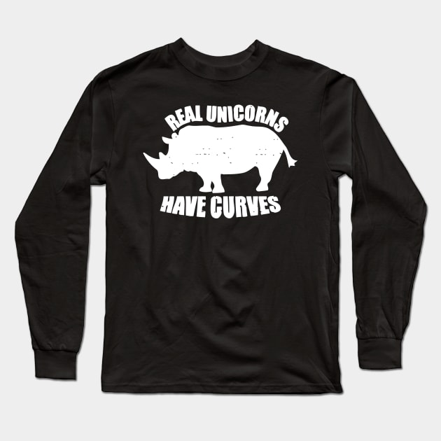 Real Unicorns Have Curves Long Sleeve T-Shirt by Sigelgam31